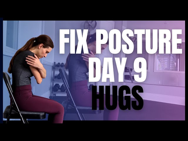 Day 9 - The Posture Experiment